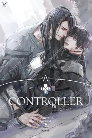 ปกนิยาย The Controller[yaoi]