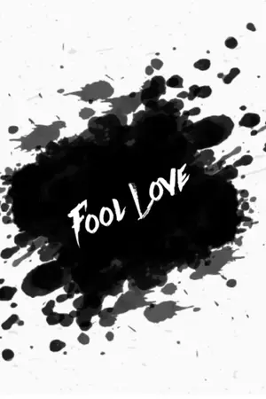 ปกนิยาย Fool love [ Chanbaek]