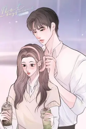 ปกนิยาย Not a boyfriend