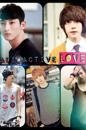 ปกนิยาย [YAOI] Radioactive Love รัก-ร้าย-นายตัวแสบ