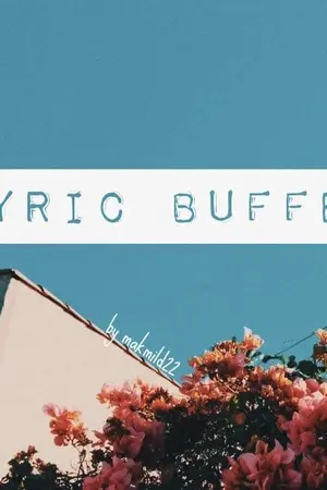 ปกนิยาย ♥♥Lyric Buffet♥♥แปลเพลงสากล:::(เรียนศัพท์จากเพลง!!)