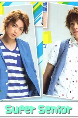 ปกนิยาย [Fic HSJ] Super Senior [Takaki Yuya x Arioka Daiki]
