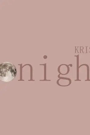 ปกนิยาย SF|OS tonight ☾ KRISTAO