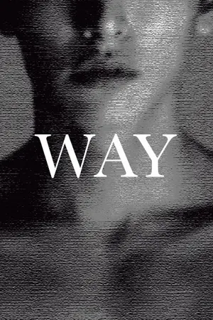 ปกนิยาย WAY, I LOVE YOU | รู้ไหมว่ารัก