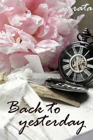 ปกนิยาย Back to yesterday