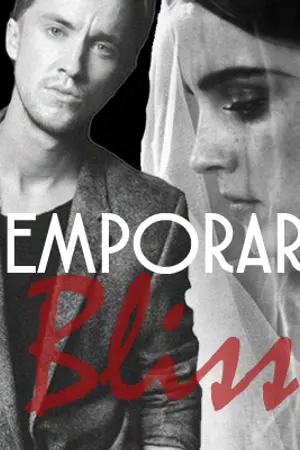 ปกนิยาย [Draco x Hermione] Temporary Bliss