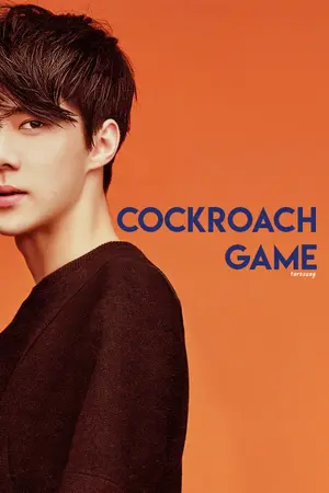 ปกนิยาย Cockroach Game เดิมพันรักร้ายกับเจ้าชายแมลงสาบ [END]