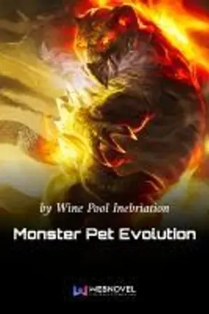 ปกนิยาย วิวัฒนาการสัตว์เลี้ยงกลายพันธุ์ (Monster Pet Evolution)