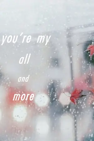 ปกนิยาย ( TWICE )   you're my all and more.  l  2yeon