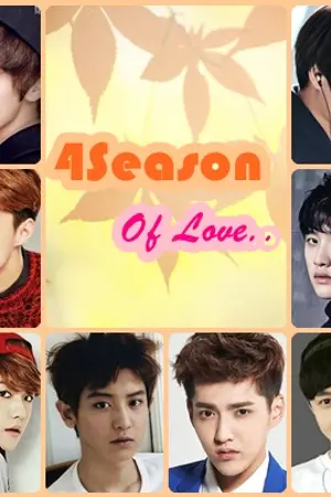 ปกนิยาย [Fic]4Season Of Love.. [Krislay Kaido Chanbaek Hunhan]