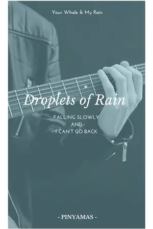ปกนิยาย DROPLETS of RAIN หมอกับฉันพบกันบนเส้นขนาน (ทำมือ)