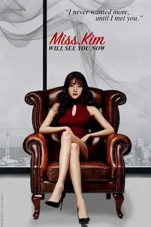 ปกนิยาย [PRISTIN] Miss.KIM WILL SEE YOU NOW