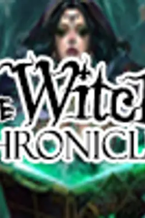 ปกนิยาย The Witch Chronicles: การปรากฏกายของว่าที่ราชินีแม่มด