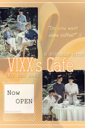 ปกนิยาย .:: 『VIXX Café』 ::.