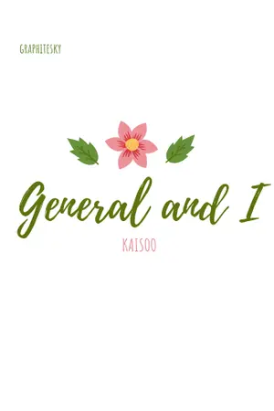 ปกนิยาย GENERAL AND I - KAISOO