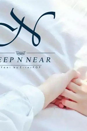 ปกนิยาย [จบ] - DEEP N NEAR [Yaoi]