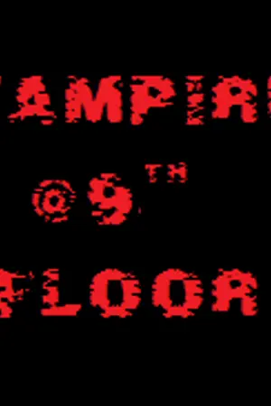 ปกนิยาย [SNSD] Vampire @9th Floor