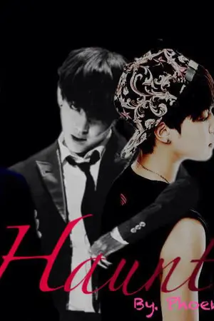 ปกนิยาย [ Fic BTS ]     Haunt