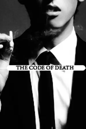 ปกนิยาย ˋ( fic ) THE CODE OF DEATH ∆  - HAEEUN -