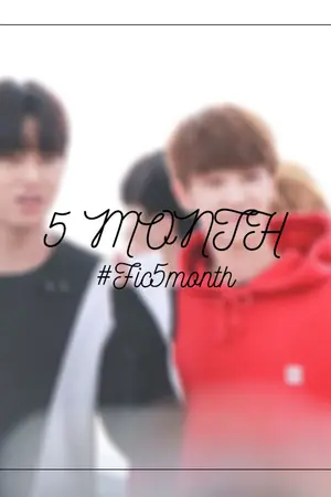 ปกนิยาย SEVENTEEN || 5 MONTH | GYUHAO