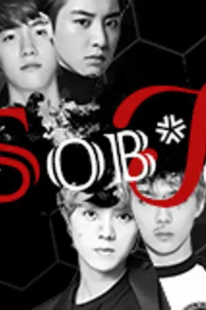 ปกนิยาย S O B * T C H ! [HunHan,Chanbaek ft.Kaido]