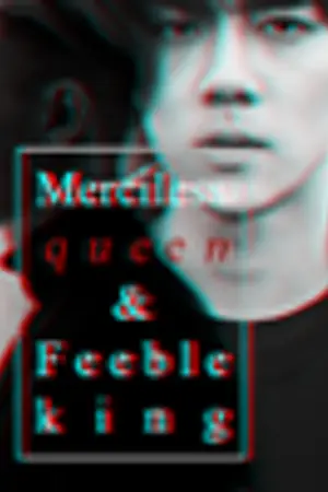 ปกนิยาย [EXO] Merciless queen & Feeble king (TaoHun)