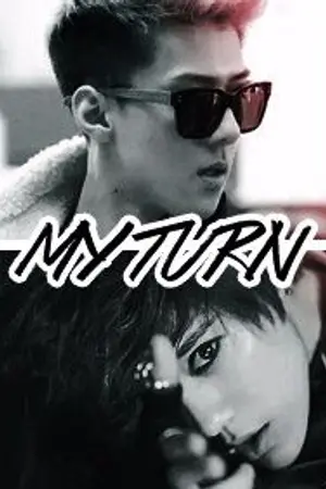 ปกนิยาย [EXO] My Turn ☽ HunHan Ft.EXO