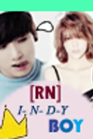 ปกนิยาย ✰[RN] I-N-D-Y Boy อินดี้ไม่พอโปรดรอห้องข้างๆ [End]