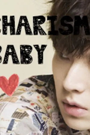 ปกนิยาย CHARISMA BABY ก็... ผมรักเด็ก [YAOI]