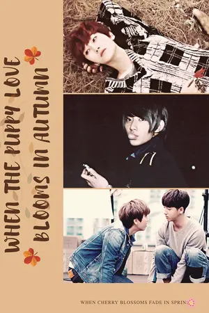 ปกนิยาย [SF B1A4] When puppy love blooms in autumn