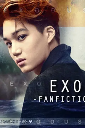 ปกนิยาย EXO - FANFICTION - By MajorChippy ♥