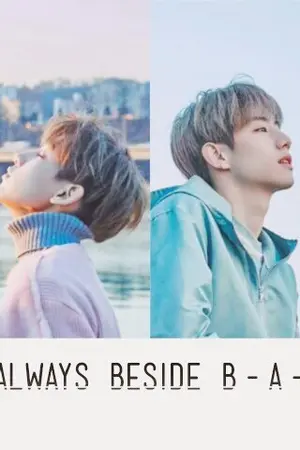ปกนิยาย MARKBAM-Always Beside BAM #ข้างๆมาร์คแบม feat.GOT7