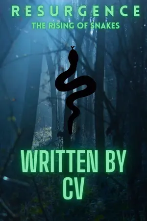 ปกนิยาย Resurgence - The Rising of Snakes [จบ]