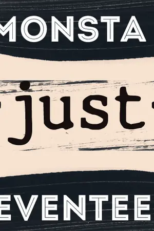 ปกนิยาย (monsta x | seventeen) . j u s t | SF,OS