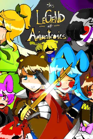 ปกนิยาย The Legend of Animatronics - ศึกอพิมหาตำนานอนิเมโทรนิกส์!