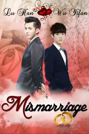 ปกนิยาย { SF } -MisMarriage- { KrisHan }