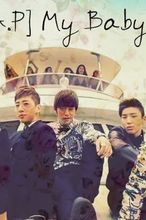 ปกนิยาย [Fic B.A.P] My Baby