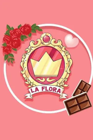 ปกนิยาย (fic La Flora ) La Flora โรงเรียนป่วน ก๊วนเจ้าหญิง(รีมิกซ์)