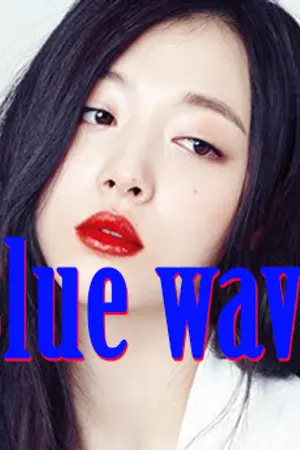 ปกนิยาย Blue wave คลื่นหัวใจสายใยรัก