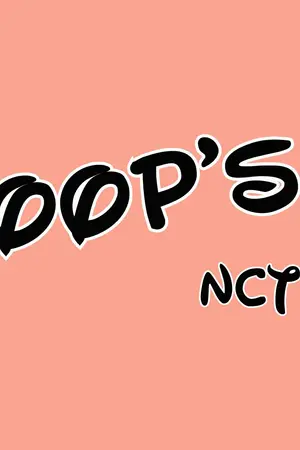 ปกนิยาย OOP's (OS/SF) :: NCT + SMrookies  [#johnyong #jaedo #hanta #markil #winchan #sungle #noren #minren .etc ]