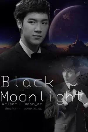 ปกนิยาย Black Moonlight  [ ฮั่นแกง HKS ]