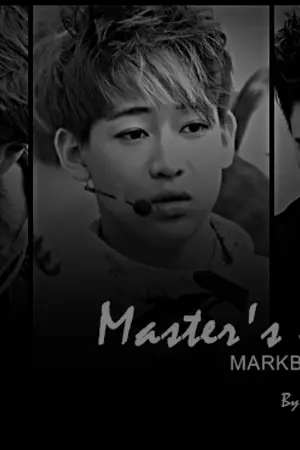 ปกนิยาย [GOT7] " Master's sun " MARKBAMYUG