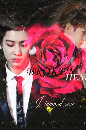 ปกนิยาย (ขยายเวลาโอน) Re-Print-- Broken Heart (Chanbaek) (END)