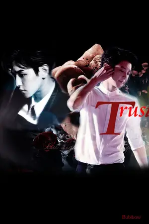 ปกนิยาย Fic. TRUST (Chanbaek)