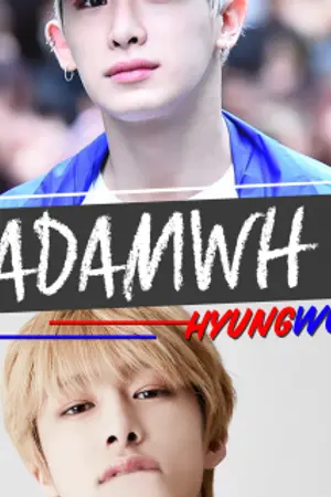 ปกนิยาย ADAMWH #ฟิคอดัมวฮ | hyungwonho