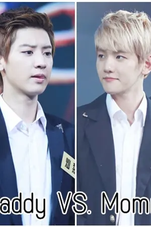 ปกนิยาย [Fic EXO]Daddy VS Mommy ป๊าม๊าอย่าทะเลาะกันน่ะ{CB Ft.KL}