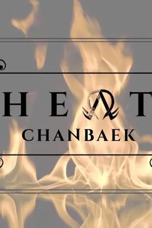 ปกนิยาย [Omegaverse] | HEAT - ChanBaek | #ฟิคฮีทชบ