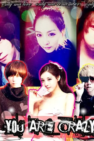 ปกนิยาย you are crazy! อุ๊บ! ทำไงดี หัวใจดวงนี้คนบ้าครอง[end]