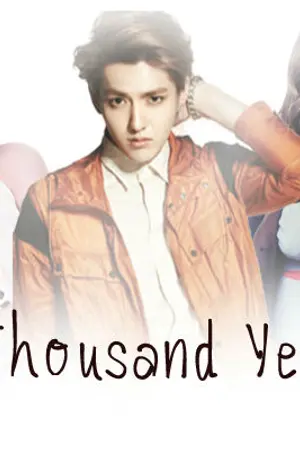 ปกนิยาย [FIC EXO SNSD] A thousand years