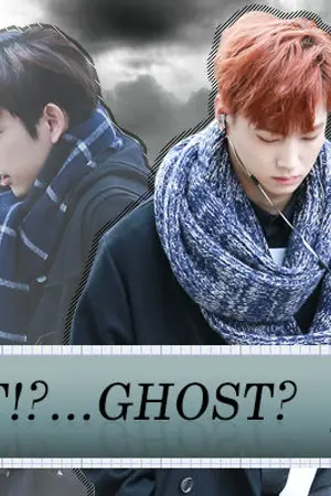ปกนิยาย [FIC GOT7] - WHAT!?...GHOST [BNIOR] [รีไรท์]